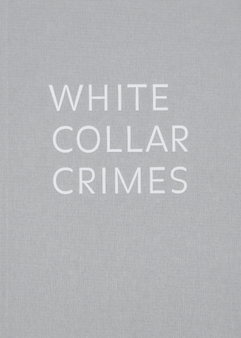 White Collar Crimes